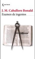 examen de ingenios-jose manuel caballero bonald-9788432232404 examen de ingenios-jose manuel caballero bonald-9788432232404