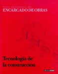 nueva enciclopedia del encargado de obras: tecnologia de la const ruccion (vol. 3)-9788432926204 nueva enciclopedia del encargado de obras: tecnologia de la const ruccion (vol. 3)-9788432926204