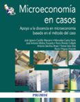 microeconomia en casos-jose ignacio castillo manzano-9788436828504 microeconomia en casos-jose ignacio castillo manzano-9788436828504
