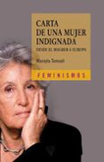 carta de una mujer indignada: desde el magreb a europa-wassyla tamzali-9788437627304 carta de una mujer indignada: desde el magreb a europa-wassyla tamzali-9788437627304