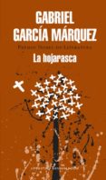 la hojarasca-gabriel garcia marquez-9788439729204 la hojarasca-gabriel garcia marquez-9788439729204