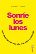 sonríe los lunes-luis rios-luis pita-9788441434004 sonríe los lunes-luis rios-luis pita-9788441434004