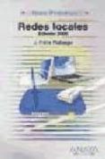 redes locales (ed. 2008) (guia practica)-jose felix rabago-9788441523104 redes locales (ed. 2008) (guia practica)-jose felix rabago-9788441523104