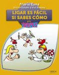ligar es facil si sabes como para torpes-mario luna-ray havana-hector latorre-9788441531604 ligar es facil si sabes como para torpes-mario luna-ray havana-hector latorre-9788441531604