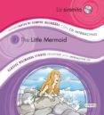 la sirenita = the little mermaid (cuentos de siempre bilingüe) (i ncluye cd interactivo)-9788444146904 la sirenita = the little mermaid (cuentos de siempre bilingüe) (i ncluye cd interactivo)-9788444146904