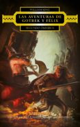las aventuras de gotrek y félix. segundo ómnibus (ebook)-william king-9788445004104 las aventuras de gotrek y félix. segundo ómnibus (ebook)-william king-9788445004104