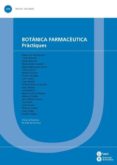 botánica farmacéutica. práctiques-9788447535804 botánica farmacéutica. práctiques-9788447535804