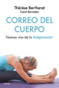 correo del cuerpo-therese bertherat-carol bernstein-9788449334504 correo del cuerpo-therese bertherat-carol bernstein-9788449334504