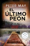 el ultimo peon (trilogia de lewis 3)-peter may-9788466332804 el ultimo peon (trilogia de lewis 3)-peter may-9788466332804