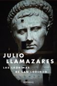 las lágrimas de san lorenzo-julio llamazares-9788466334204 las lágrimas de san lorenzo-julio llamazares-9788466334204