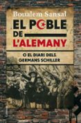 el poble de l alemany o el diari desl germans schiller-boualem sansal-9788466410304 el poble de l alemany o el diari desl germans schiller-boualem sansal-9788466410304