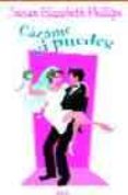 cazame si puedes (serie chicago stars 6)-susan elizabeth phillips-9788466626804 cazame si puedes (serie chicago stars 6)-susan elizabeth phillips-9788466626804
