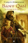 la guerra de al ándalus (banu qasi 2) (ebook)-carlos aurensanz-9788466650304 la guerra de al ándalus (banu qasi 2) (ebook)-carlos aurensanz-9788466650304