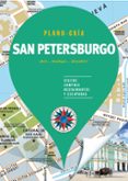 san petersburgo 2018 (plano - guia): visitas, compras, restaurantes y escapadas-9788466662604 san petersburgo 2018 (plano guia): visitas, compras, restaurantes y escapadas 9788466662604