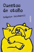 cuentos de otoño-gregoire solotareff-9788466727204 cuentos de otoño-gregoire solotareff-9788466727204