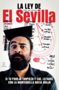 la ley de el sevilla (ebook)-9788467010404 la ley de el sevilla (ebook)-9788467010404