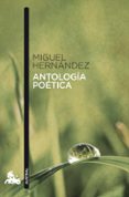 antologia poetica-miguel hernandez-9788467033304 antologia poetica-miguel hernandez-9788467033304