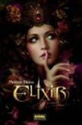 elixir 2: estallido de sombras-melanie delon-9788467901504 elixir 2: estallido de sombras-melanie delon-9788467901504
