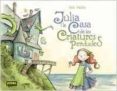 júlia i la casa de les criatures perdudes-ben hatke-9788467922004 júlia i la casa de les criatures perdudes-ben hatke-9788467922004