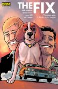 the fix 1: el desafio de los beagles-nick spencer-steve lieber-ryan hill-9788467926804 the fix 1: el desafio de los beagles-nick spencer-steve lieber-ryan hill-9788467926804