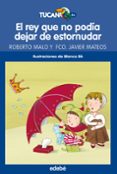 el rey que no podia dejar de estornudar-roberto malo-francisco javier mateos-9788468312804 el rey que no podia dejar de estornudar-roberto malo-francisco javier mateos-9788468312804