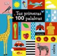 tus primeras 100 palabras-dawn sirett-9788469622704 tus primeras 100 palabras-dawn sirett-9788469622704