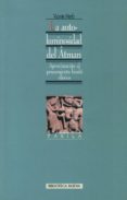 la autoluminosidad de atman: aproximacion al pensamiento hindu cl asico-vicente merlo-9788470309304 la autoluminosidad de atman: aproximacion al pensamiento hindu cl asico-vicente merlo-9788470309304