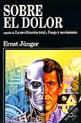 sobre el dolor: seguido de la movilizacion total y fuego y movimi ento-ernst junger-9788472239104 sobre el dolor: seguido de la movilizacion total y fuego y movimi ento-ernst junger-9788472239104