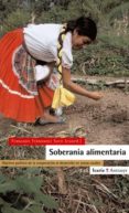soberania alimentaria-fernando fernandez such-9788474268904 soberania alimentaria-fernando fernandez such-9788474268904