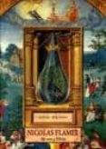nicolas flamel: de oro y libros-nigel wilkins-9788476515204 nicolas flamel: de oro y libros-nigel wilkins-9788476515204