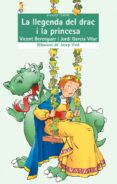 la llegenda del drac i la princesa-vicent berenguer-jordi garcia vilar-9788476602904 la llegenda del drac i la princesa-vicent berenguer-jordi garcia vilar-9788476602904