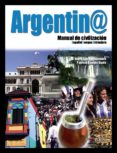 argentina: manual de civilizacion-maria soledad silvestre-9788477116004 argentina: manual de civilizacion-maria soledad silvestre-9788477116004