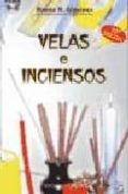 velas e inciensos-hanna m. gimenez-9788477202004 velas e inciensos-hanna m. gimenez-9788477202004