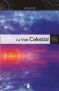 la vida celestial-james allen-9788478087204 la vida celestial-james allen-9788478087204
