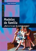modelos de familia ¿que es lo que de verdad cuenta?-susan golombok-9788478274604 modelos de familia ¿que es lo que de verdad cuenta?-susan golombok-9788478274604