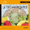 la tortuga pocoapoco (letra manuscrita)-francesc rovira-david paloma-9788478644704 la tortuga pocoapoco (letra manuscrita)-francesc rovira-david paloma-9788478644704