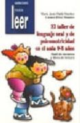 el taller de lenguaje oral y de psicomotricidad en el aula 0-8 añ os-maria jesus pablo sanchez-carmen perez montero-9788478694204 el taller de lenguaje oral y de psicomotricidad en el aula 0-8 añ os-maria jesus pablo sanchez-carmen perez montero-9788478694204