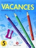 quadern de vacances 5 primaria-9788478874804 quadern de vacances 5 primaria-9788478874804