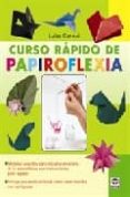 curso rapido de papiroflexia-luisa canovi-9788479027704 curso rapido de papiroflexia-luisa canovi-9788479027704