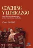 coaching y liderazgo: para directivos interesados en incrementar sus resultados-joan payeras-9788479786304 coaching y liderazgo: para directivos interesados en incrementar sus resultados-joan payeras-9788479786304
