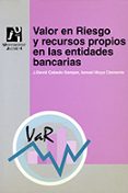valor en riesgo y recursos propios en las entidades bancarias-j. david cabedo semper-ismael moya clemente-9788480213004 valor en riesgo y recursos propios en las entidades bancarias-j. david cabedo semper-ismael moya clemente-9788480213004