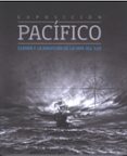 pacifico: españa y la aventura de la mar del sur-9788481815504 pacifico: españa y la aventura de la mar del sur-9788481815504