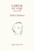 cartas de viaje, 1912-1951-pedro salinas-9788481910704 cartas de viaje, 1912-1951-pedro salinas-9788481910704