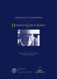 medicina e humanismo. homenaxe a domingo garcia-sabell-marcelino agis villaverde-dario villanueva-9788482886404 medicina e humanismo. homenaxe a domingo garcia-sabell-marcelino agis villaverde-dario villanueva-9788482886404