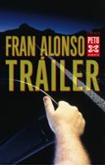 trailer (xi premio blanco amor de novela)-9788483022504 trailer (xi premio blanco amor de novela)-9788483022504