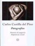 patografias: neurosis de angustia, impotencia sexual-carlos castilla del pino-9788483075104 patografias: neurosis de angustia, impotencia sexual-carlos castilla del pino-9788483075104