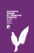 estudios sobre el derecho humano a la paz-9788483195604 estudios sobre el derecho humano a la paz-9788483195604
