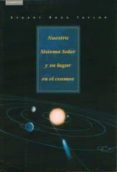 nuestro sistema solar y su lugar en el cosmos: destino y azar-stuart ross taylor-9788483231104 nuestro sistema solar y su lugar en el cosmos: destino y azar-stuart ross taylor-9788483231104