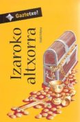 izaroko altxorra-iñaki friera-9788483258804 izaroko altxorra-iñaki friera-9788483258804