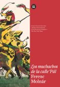 los muchachos de la calle pal-ferenc molnar-9788483431504 los muchachos de la calle pal-ferenc molnar-9788483431504